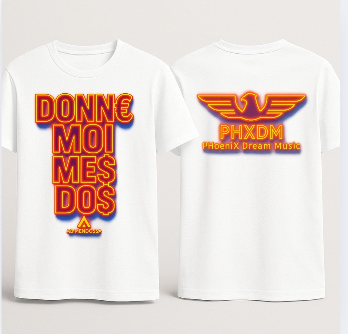 T-shirts " Donne Moi Mes Do$ X PHXDM "