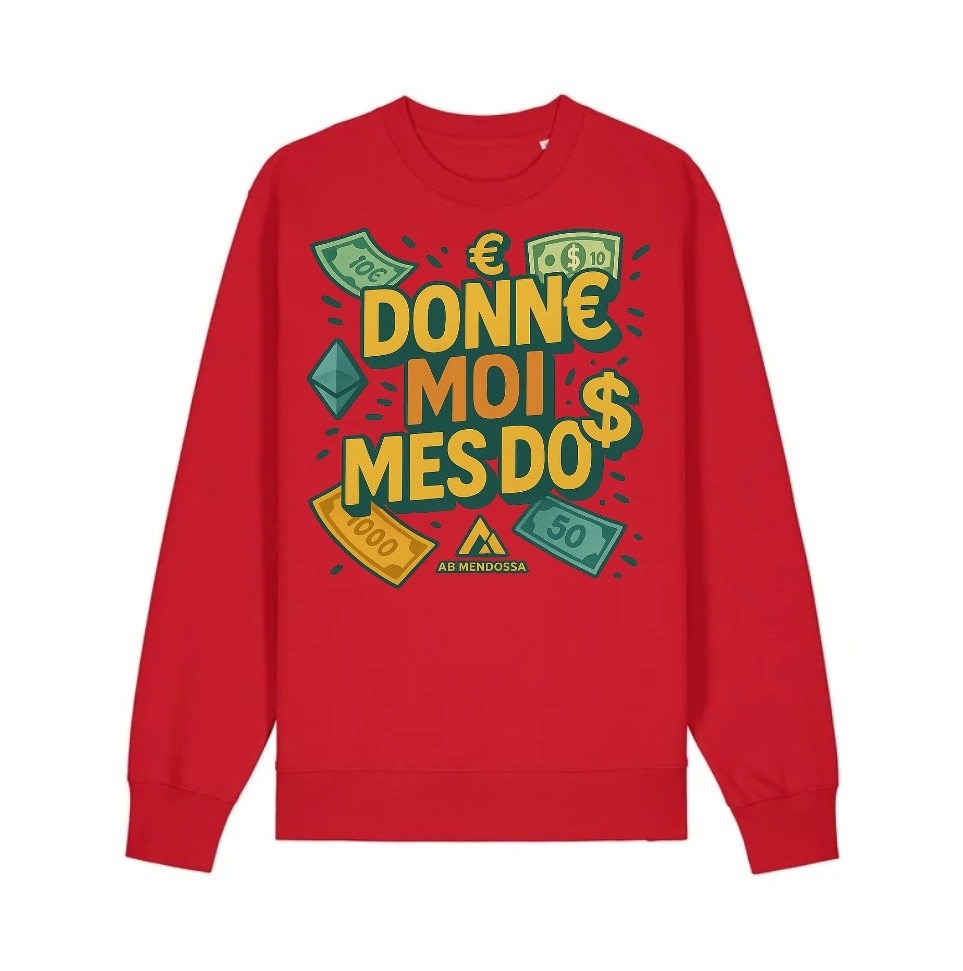 Sweats " Donne Moi Mes Do$ X PHXDM "