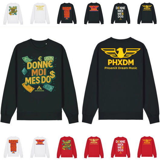 Sweats " Donne Moi Mes Do$ X PHXDM "