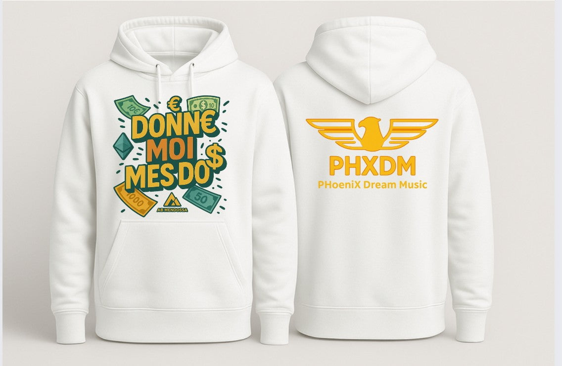 Sweats à capuche " Donne Moi Mes Do$ X PHXDM "